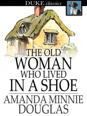 cover image of The Old Woman Who Lived in a Shoe